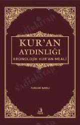 Kur'an Aydınlığı (Kronolojik Kur'an Meali) Cep Boy (Metinsiz / Sert Kapak)