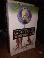 Tarih Boyunca Kadın Erkek Dedikoduları