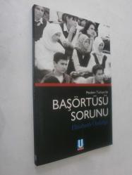 LOT.3 » Modern Türkiye'de Başörtüsü Sorunu