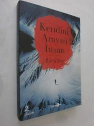 LOT.13 » Kendini Arayan İnsan