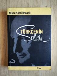 TÜRKÇENİN SIRLARI - NİHAD SAMİ BANARLI