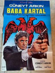 Baba Kartal Film Afişi - Cüneyt Arkın , Deniz Akbulut , Bilal İnci, Nejat Özbek, Tuğrul Meteer (68x98cm) EFMN10903