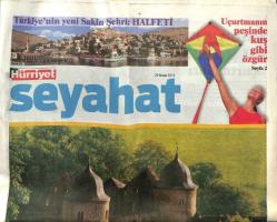 Hürriyet Gazetesi Seyehat Eki 29 Nisan 2013 - Türkiyenin Yeni Sakin Şehri HALFETİ GZ105355