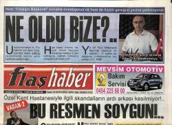 Flaş Haber Gazetesi 12 Ocak 2012 - Özel Kent Hastanesiyle İlgili Skandalların Ardı Arkası Kesilmiyor!... GZ113059