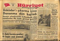 Hürriyet Gazetesi 10 Mart 1958 - Et-Balık Kurumu Gemileri de Bugün Ceset Arayacak GZ117883