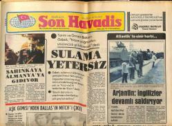 Son Havadis Gazetesi 10 Mayıs 1982 - Bülent Ersoy , Ruh Hastaları İçin Bilet Sattı - Arjantin İngilizler Devamlı Saldırıyor GZ121104
