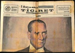 İstanbul Ticaret Gazetesi 10 Kasım 1978 - Onu Yine Minnet Ve Şükran Duyguları İle Anıyor , Aziz Hatırası Önünde Saygı İle Eğiliyoruz GZ122252