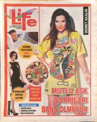 Akşam Gazetesi Life Eki 28 Haziran 2015 - Demet Akalın Mutlu Aşk Şarkıları Bana Olmuyor GZ124873