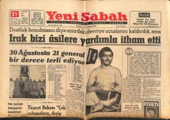 Yeni Sabah Gazetesi 21 Ağustos 1962 - Irak Bizi Asilere Yardımla İtham Etti - Bayarın İstiklal Madalyası İade Edildi GZ124889