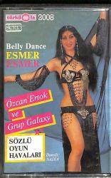 Özcan Ertok ve Grup Galaxy - Sözlü Oyun Havaları Belly Dance Esmer Esmer Kaset (İkinci El) 