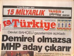 Efemera - Türkiye Gazetesi 1 Mart 2000 - Devlet Bahçeli; Demirel Olmazsa MHP Aday Çıkarır - Çaycı Kız Futbol Milli Takımımıza Eylem Yapacaktı GZ132405 - kitantik - kitaLog