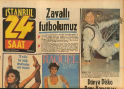 24 Saat Gazetesi 13 Aralık 1984 - 44 Yaşına Gelen Raquel Welch Genç Kız Gibi - Kartal Fenere Kondu GZ126954