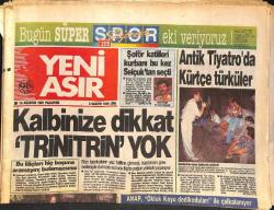 Yeni Asır Gazetesi 19 Ağustos 1991 - İbrahim Tatlıses'ten Antik Tiyatroda Kürtçe Türküler - Özal, Bodrumla Barıştı GZ134778