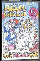 Düğün Gecesi 5 *Çek Mustafa Çek* Kaset KST22931