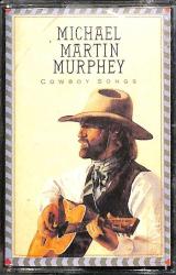 Michael Martin Murphey *Cowboy Songs* Kaset KST23509