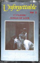 Unforgettable Vol.3 17 Classic Songs of Love Kaset KST23682