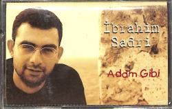 İbrahim Sadri - Adam Gibi Kaset (Sıfır) KST24514
