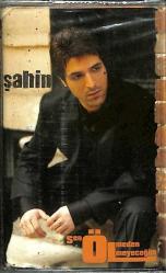 Şahin - Sen Ölmeden Ölmeyeceğim Kaset (Sıfır) KST24884