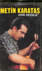 Metin Karataş - Ayrı Değiliz Kaset (İkinci El) KST25064