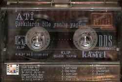 Ati - Şarkılarda Bile Yanlış Yaptım Kaset (İkinci El) KST25529