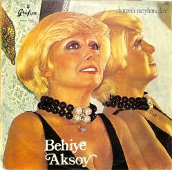 Behiye Aksoy - Dumanlı Meyhaneler LP (108) PLK20462