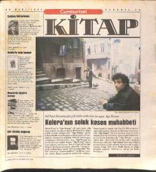 Cumhuriyet Gazetesi Kitap Eki 28 Mart 1991 - Kolera'nın Soğuk Kesen Muhabbeti - Tek Bir İnsan Bilimine Doğru GZ137485