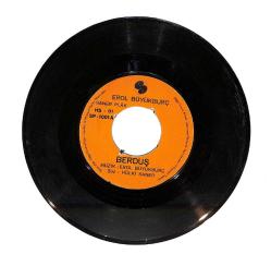 Erol Büyükburç - Berduş / Bir Başka Sevgiliyi Sevemem... Sevemem... PLAK (10/7) PLK23949