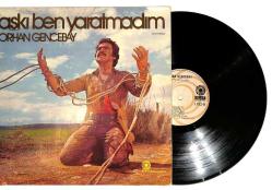 Orhan Gencebay - Aşkı Ben Yaratmadım LP PLAK (10/7.5) PLK24084
