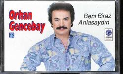 Orhan Gencebay - Beni Biraz Anlasaydın Kaset (Sıfır) KST26291