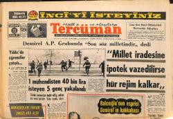 Tercüman Gazetesi 21 Nisan 1971 - Demirel A.P. Grubunda '' Son Söz Milletindir '' dedi - 50 Kuruşluklar Piyasaya Çıktı GZ141965