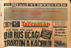 Tercüman Gazetesi 16 Ekim 1970 - Bir Rus Uçağı Trabzon'a Kaçırıldı - Mahmut Küçük, Müller'le Gol Atamayacağına Dair Bahse Girdi GZ145274