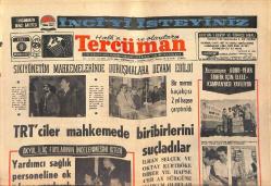 Tercüman Gazetesi 6 Temmuz 1971 - TRT'ciler Mahkemede Birbirlerini Suçladılar - Kudüs Camii Yıkılma Tehlikesi Karşısında GZ145584