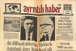 Ayrıntılı Haber Gazetesi 6 Şubat 1976 - Bir ABD Uçak Şirketinin Türkiye'de Dağıtılmak Üzere Nezih Dural Adlı Şahsa 13 Milyon Lira Gönderdiği Açıklandı GZ147280