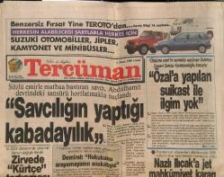 Tercüman Gazetesi 6 Nisan 1990 - Karabacakoğlu : '' Özal'a Yapılan Suikast İle İlgim Yok '' - Nazlı Ilıcak'a Jet Mahkumiyet Kararı GZ150347