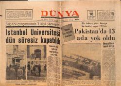 Dünya Gazetesi 18 Kasım 1970 - İstanbul Üniversitesi Dün Süresiz Kapatıldı - Pakistan'da 13 Ada Yok Oldu GZ151303