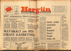 Hergün Gazetesi 7 Mart 1978 - Mataracı 500 Bin Lirayı Gasbetmiş - Kızıllar , Gaziantep'te Ülkücü Bir Öğretmeni Şehit Etti GZ151852