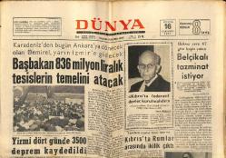 Dünya Gazetesi 16 Ağustos 1967 - Başbakan Demirel 836 Milyon Liralık Tesislerin Temelini Atacak GZ152207