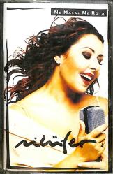 Nilüfer - Ne Masal Ne Rüya Kaset (İkinci El) KST26364