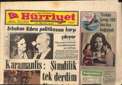 Hürriyet Gazetesi 3 Ağustos 1974 - Erbakan Kıbrıs Politikasına Karşı Çıkıyor - Türkan Şoray 100 Bin Lira Bağışladı -Doğuda 50 Yılın En Büyük Kuraklığı GZ153534