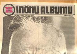 Hürriyet Gazetesi İnönü Albümü 27 Aralık 1973 - 54 Yıllık Eşi Mevhübe Hanım Onun En Büyük Arkadaşıydı - Kurtuluş Savaşında Anadolu'ya Geçti GZ153549
