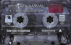 Mustafa Sandal - Gölgede Aynı (Kırmızı Bandrol) Kaset (İkinci El) KST26446