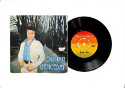 Orhan Gencebay - Vicdan Azabı / Ümitsiz Aşk PLAK (10/7) PLK24672