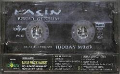 Grup Laçin - Bekar Gezelim Kaset (İkinci El) KST26521