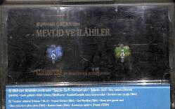 Burhan Çaçan - Mevlit Ve İlahiler Kaset (İkinci El) KST26543