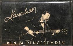 Kayahan - Benim Penceremden Kaset (İkinci El) KST26558