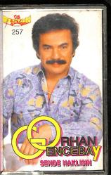Orhan Gencebay - Sende Haklısın (Alman Baskı) Kaset (İkinci El) KST26564