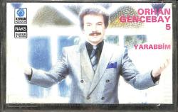 Orhan Gencebay 5 – Yarabbim (İkinci El) Kaset KST26604