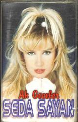 Seda Sayan - Ah Geceler Kaset (İkinci El) KST26838