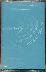 Melih Kibar - Saat Sabahın Dokuzu Kaset (Sıfır) KST26850