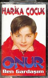 Harika Çocuk Onur - Ben Gardaşım Kaset (Sıfır) KST26891